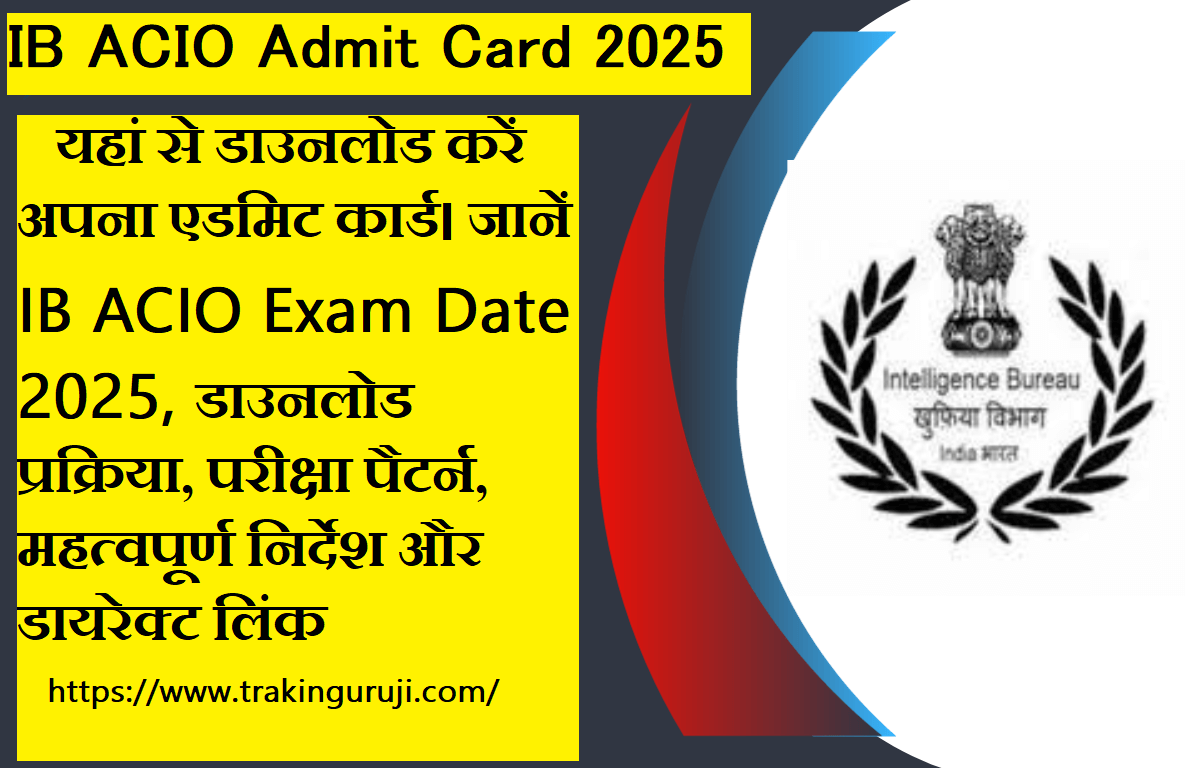 IB ACIO Admit Card 2025 Download